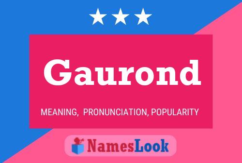 Gaurond Name Poster