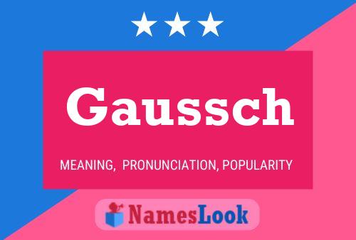 Gaussch Name Poster