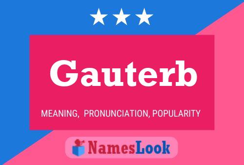 Gauterb Name Poster