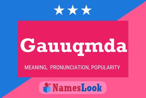 Gauuqmda Name Poster