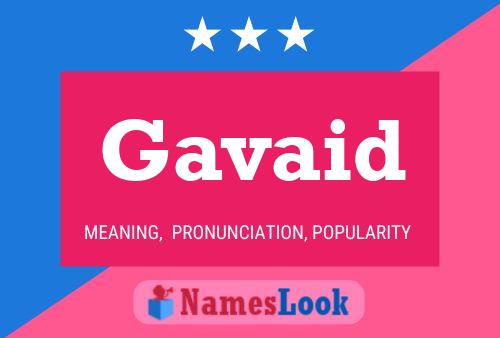 Gavaid Name Poster