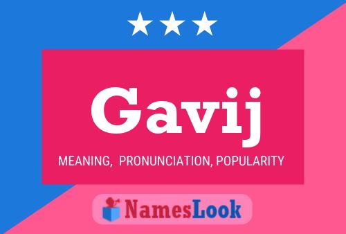 Gavij Name Poster