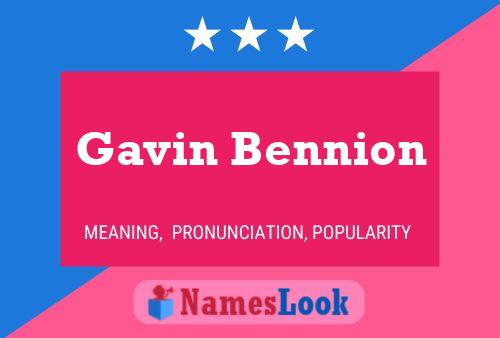 Gavin Bennion Name Poster