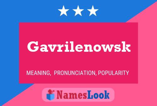 Gavrilenowsk Name Poster