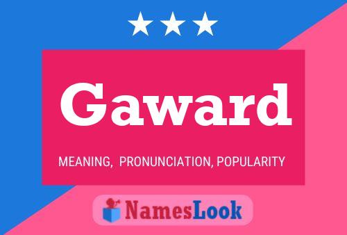 Gaward Name Poster