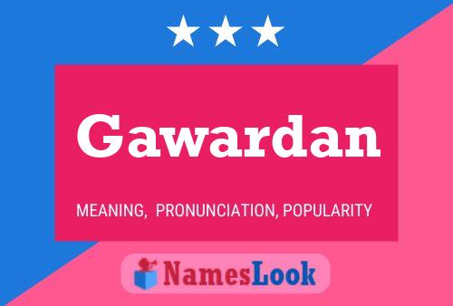 Gawardan Name Poster