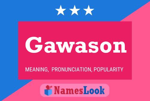 Gawason Name Poster