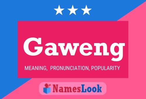 Gaweng Name Poster