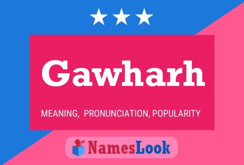 Gawharh Name Poster