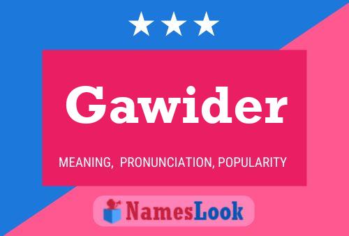 Gawider Name Poster