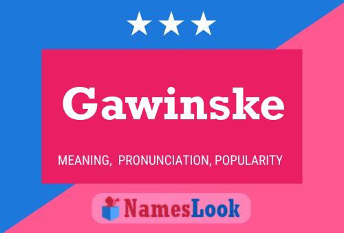 Gawinske Name Poster