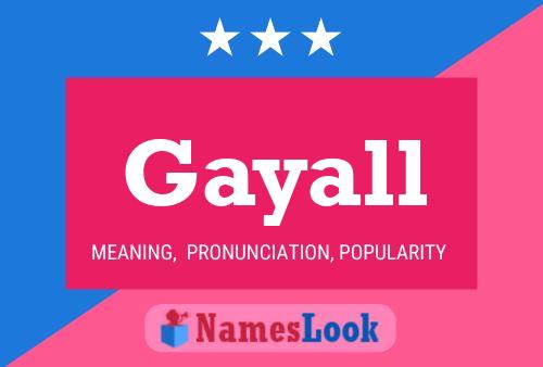 Gayall Name Poster