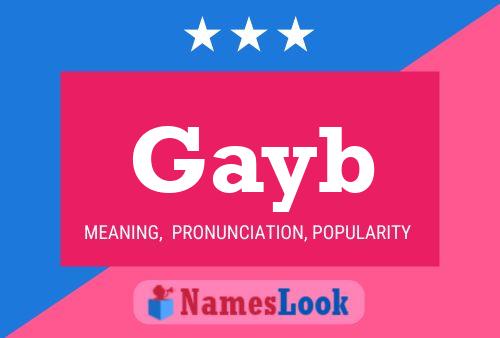 Gayb Name Poster