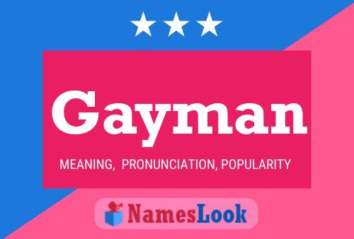 Gayman Name Poster