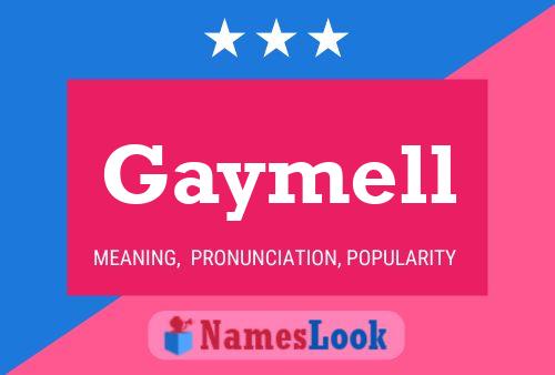 Gaymell Name Poster