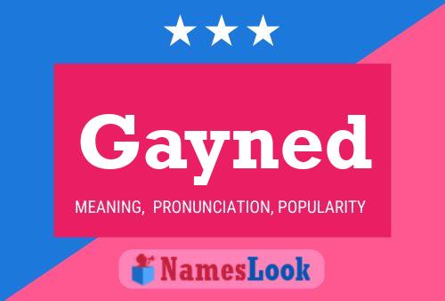 Gayned Name Poster