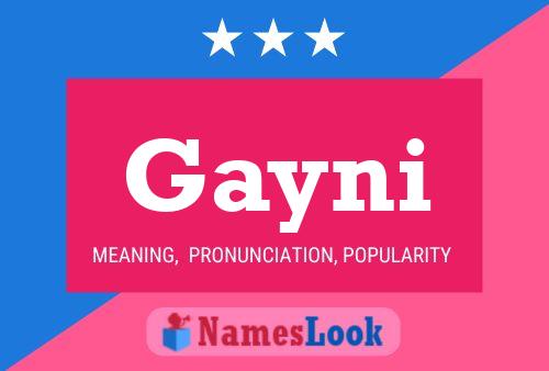 Gayni Name Poster