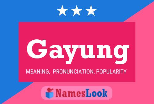 Gayung Name Poster