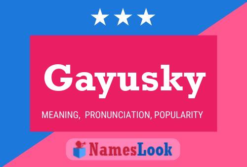 Gayusky Name Poster