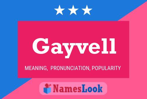 Gayvell Name Poster