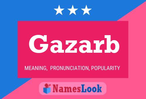 Gazarb Name Poster