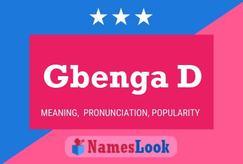 Gbenga D Name Poster