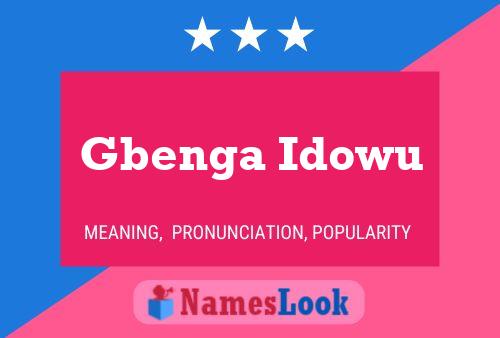 Gbenga Idowu Name Poster