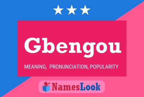 Gbengou Name Poster