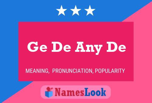 Ge De Any De Name Poster