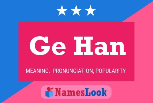 Ge Han Name Poster