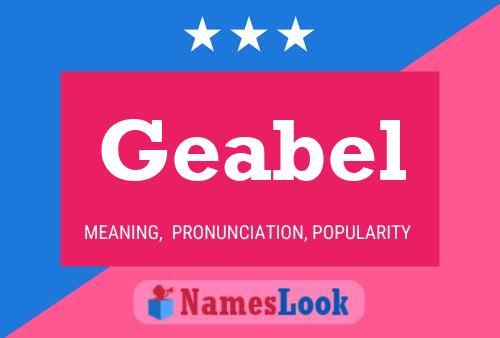 Geabel Name Poster