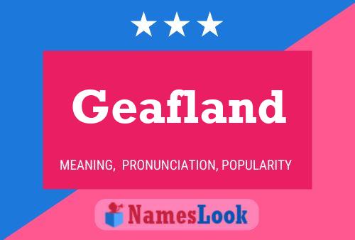 Geafland Name Poster