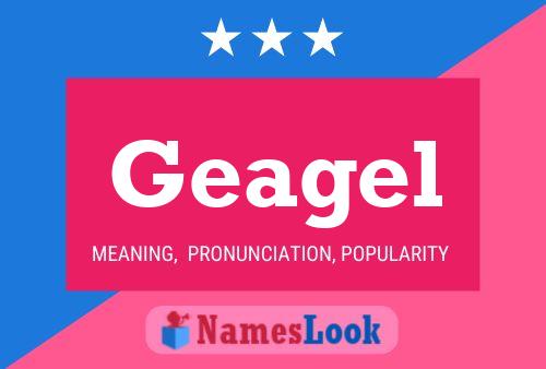 Geagel Name Poster