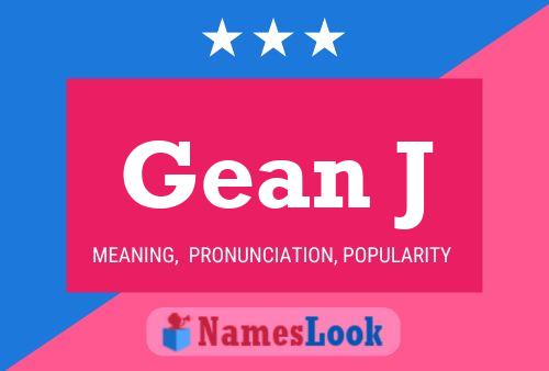 Gean J Name Poster