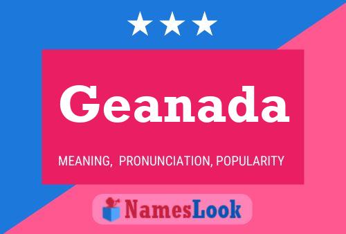 Geanada Name Poster