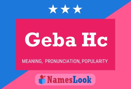 Geba Hc Name Poster