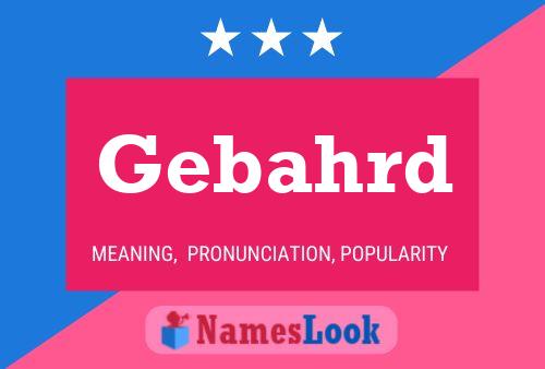 Gebahrd Name Poster