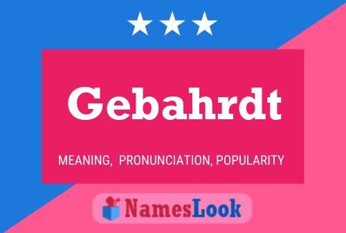 Gebahrdt Name Poster