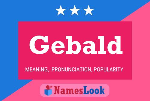 Gebald Name Poster