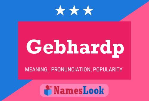 Gebhardp Name Poster