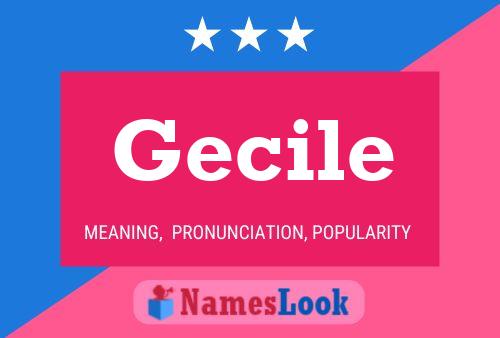 Gecile Name Poster