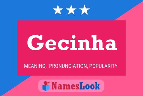 Gecinha Name Poster