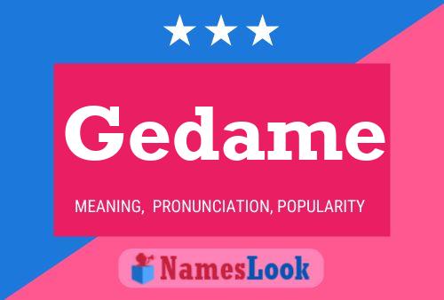 Gedame Name Poster