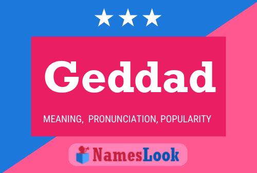 Geddad Name Poster