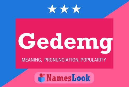 Gedemg Name Poster