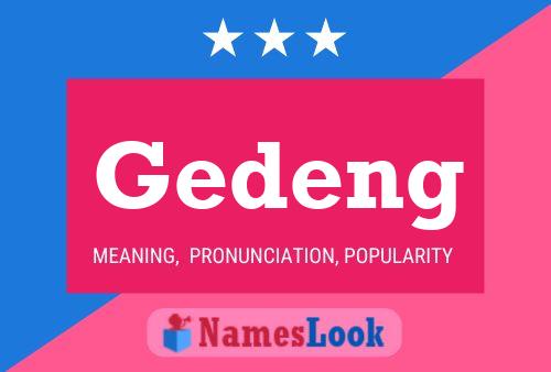 Gedeng Name Poster