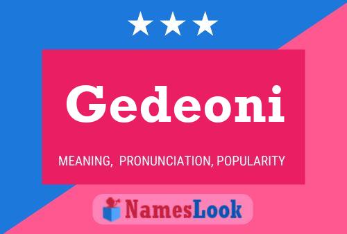 Gedeoni Name Poster