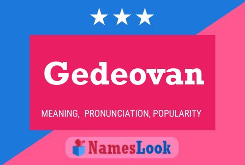 Gedeovan Name Poster