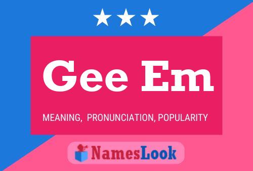 Gee Em Name Poster