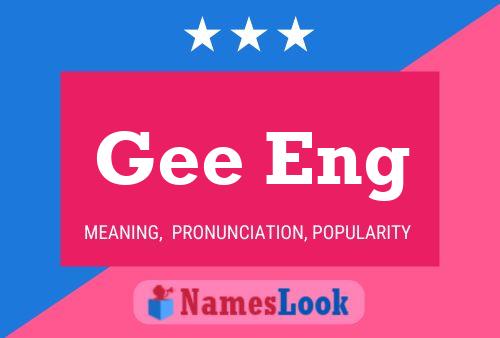 Gee Eng Name Poster